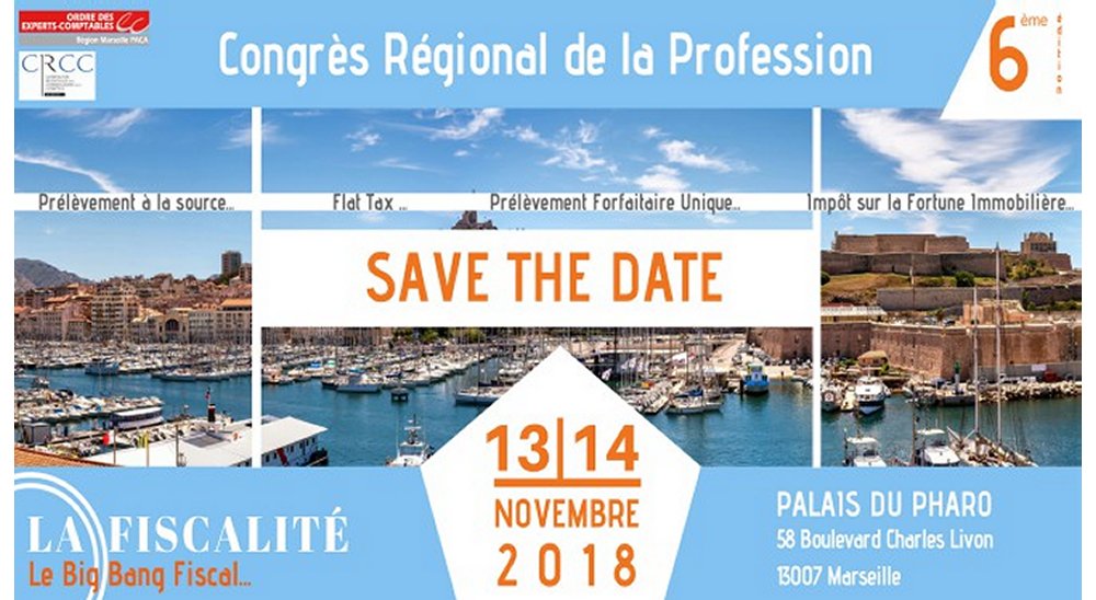 Congrès Régional de l’Ordre des Experts-Comptables à Marseille