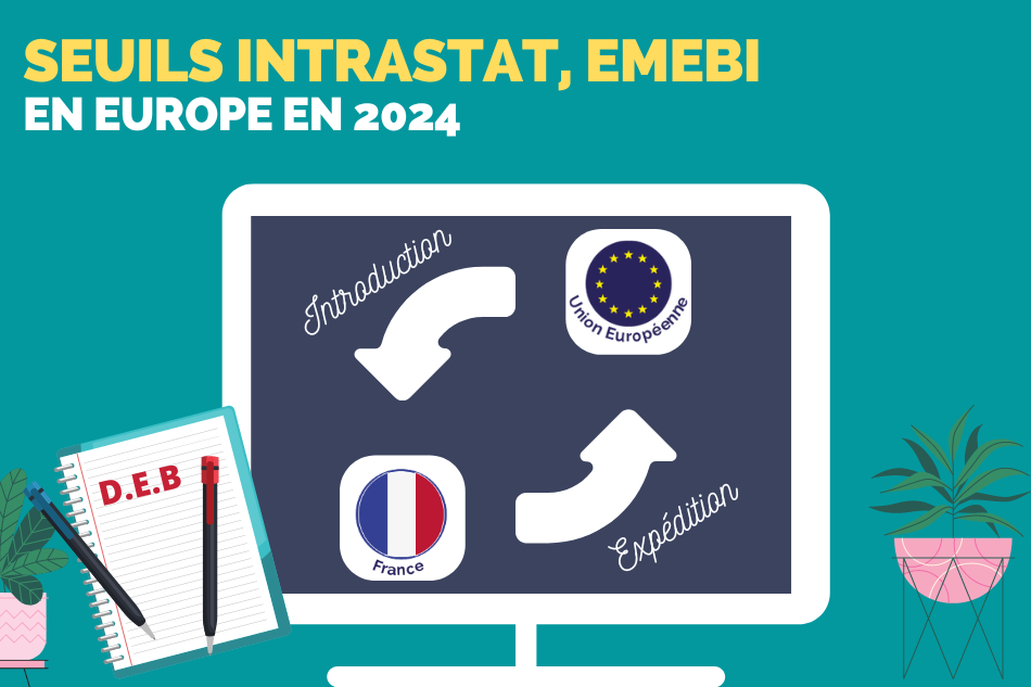 Seuils Intrastat, EMEBI (DEB) en Europe en 2024