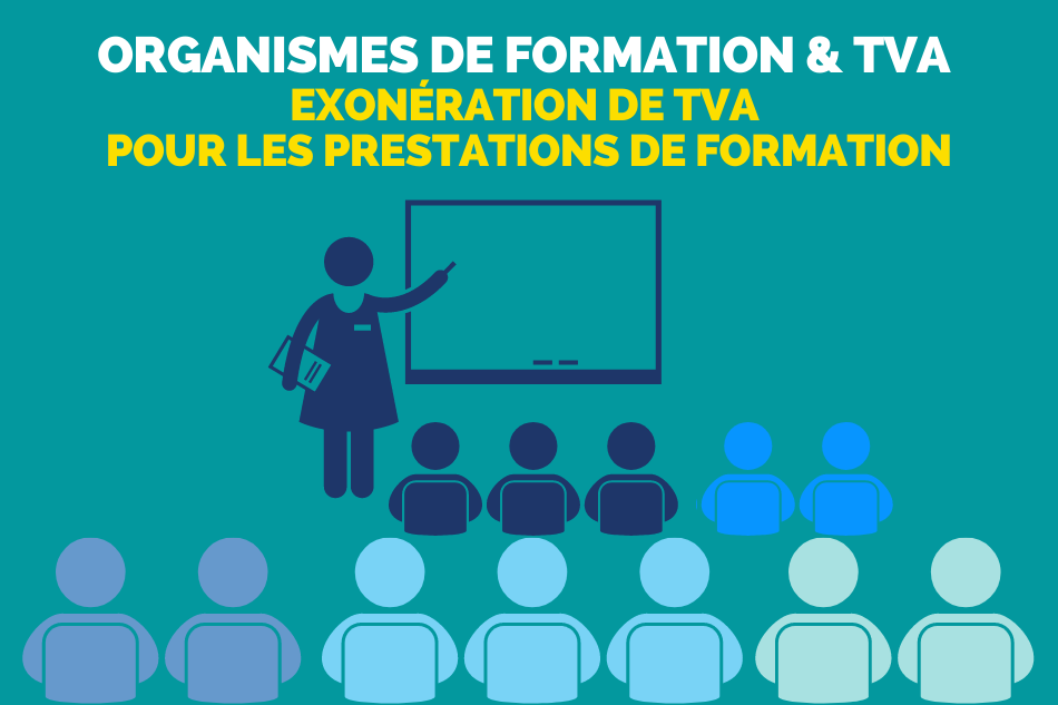 Organismes de formation & TVA: l’exonération de TVA