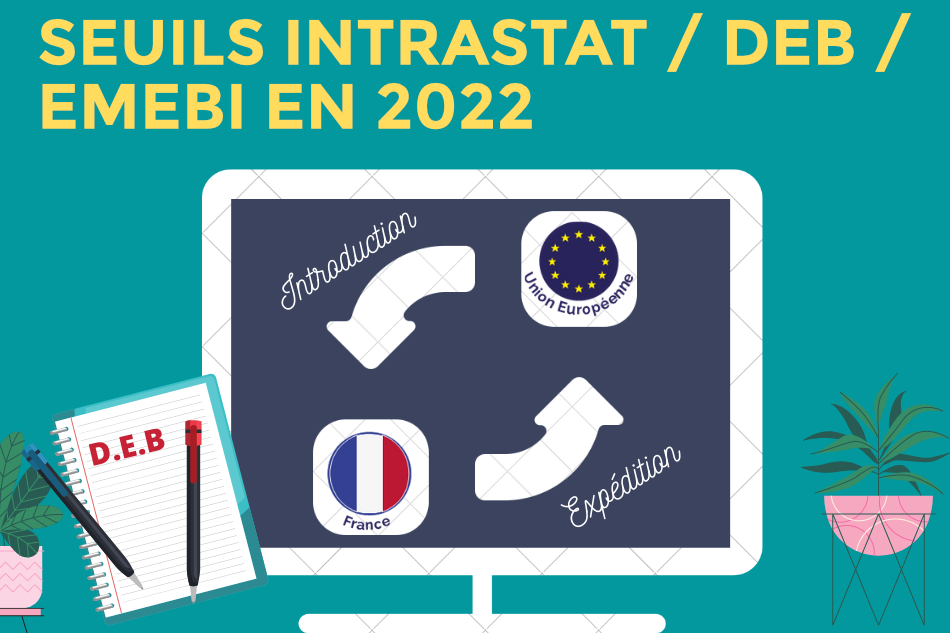Seuils Intrastat, EMEBI (DEB) en Europe en 2022