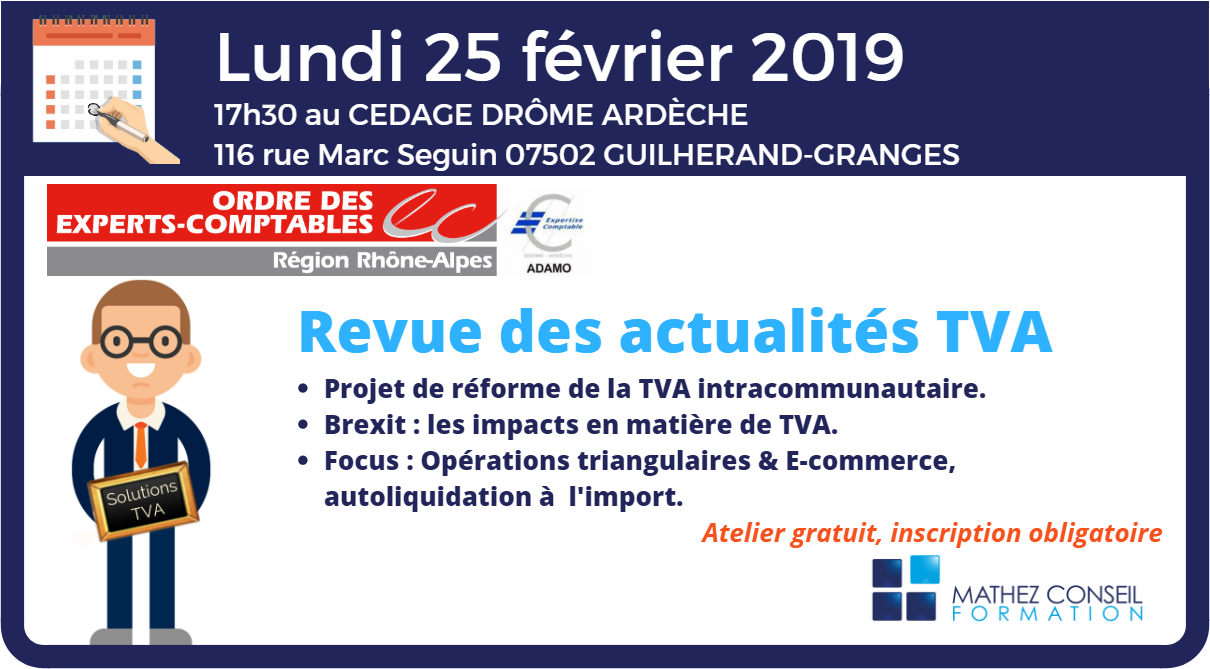 Atelier ‘Revue des actualités TVA’ avec le CROEC Rhône-Alpes et l’ADAMO le 25 février 2019