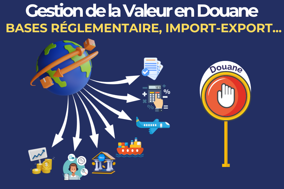 gestion-de-la-valeur-en-douane