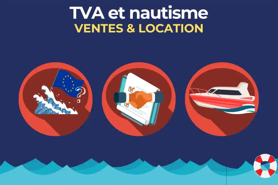 TVA et location de navires (yachts / nautisme)