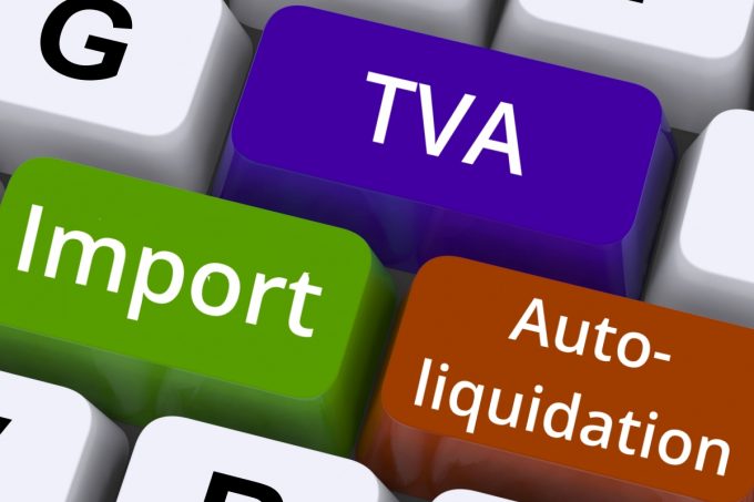 Autoliquidation de TVA à l'Import Actualité Juillet 2016