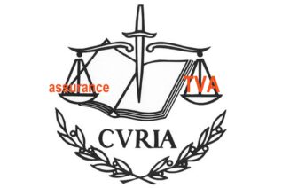TVA et assurance – arrêt CURIA