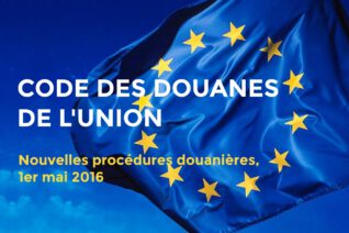 Code des Douanes de l’Union