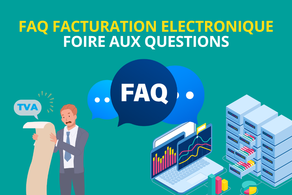 Facturation électronique : FAQ