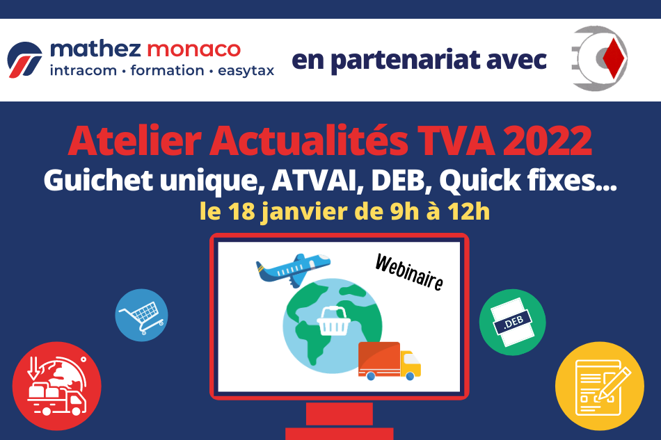 Webinaire ‘Actualités TVA 2022 en partenariat avec le OEC Monaco’