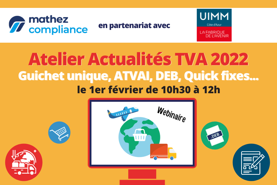 Webinaire ‘Actualités TVA 2022 en partenariat avec l’UIMM Côte d’Azur’